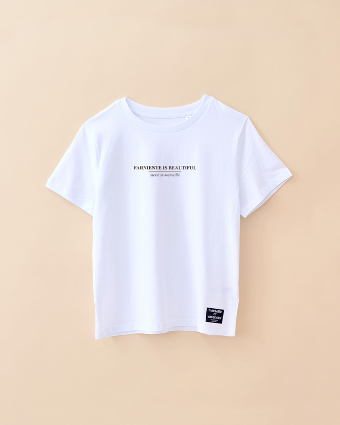 T-SHIRT FARNIENTE IS BEAUTIFUL