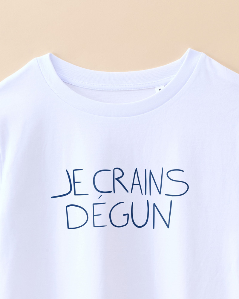 T-SHIRT JE CRAINS DÉGUN