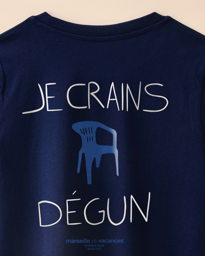 T-SHIRT JE CRAINS DÉGUN CHAISE