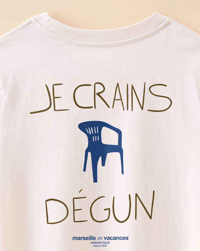 T-SHIRT JE CRAINS DÉGUN CHAISE