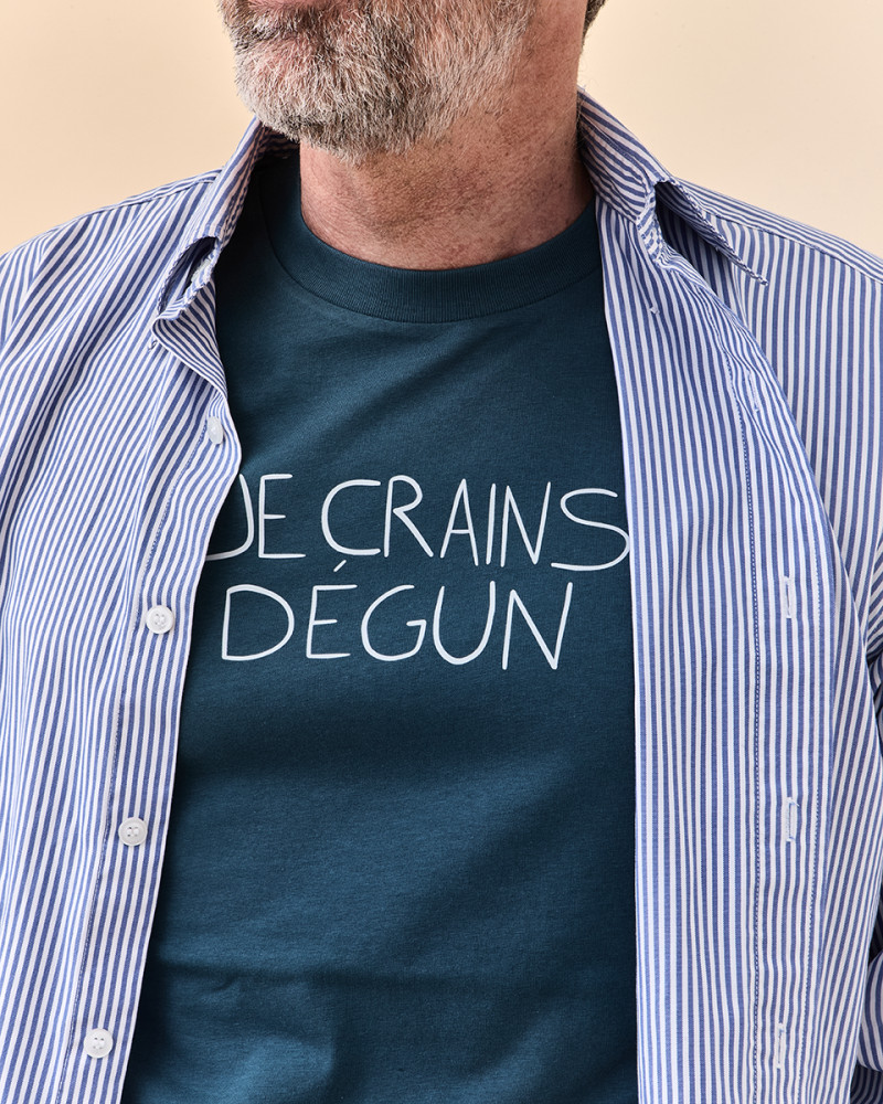 T-SHIRT JE CRAINS DÉGUN