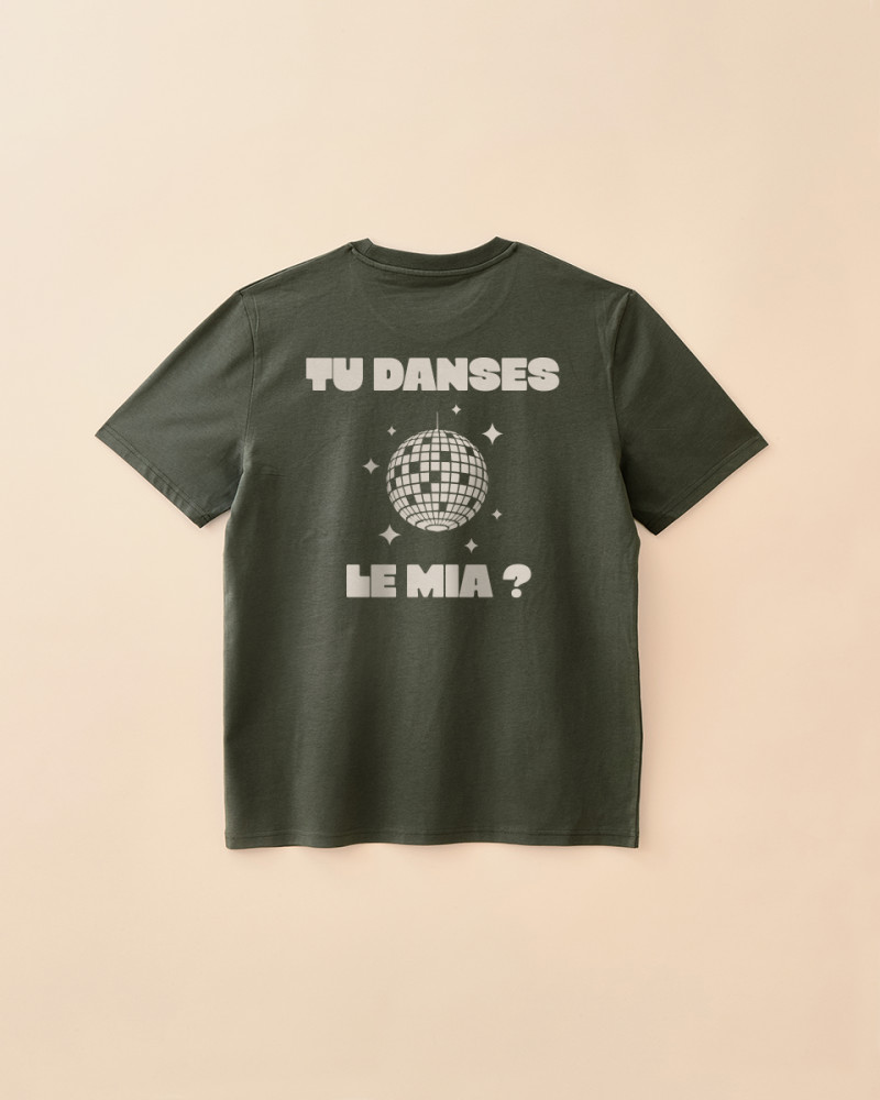 T-SHIRT TU DANSES LE MIA