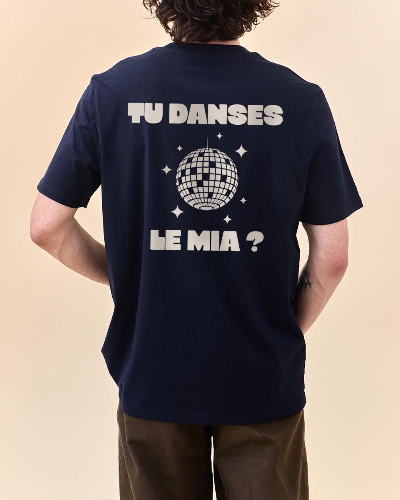T-SHIRT TU DANSES LE MIA